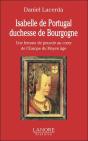 Isabelle Du Portugal ; Duchesse De Bourgogne - Preview