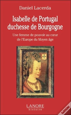 Capa do artigo Isabelle Du Portugal ; Duchesse De Bourgogne