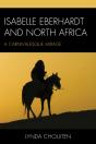 Isabelle Eberhardt And North Africa - Preview