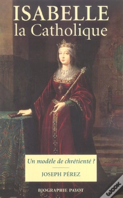 Capa do artigo Isabelle La Catholique ; Un Modele De Chretiente ?