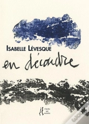 Capa do artigo Isabelle Levesque - En Decoudre