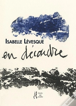 Capa do artigo Isabelle Levesque - En Decoudre