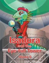 Isadora And The Eye-Full Tower
