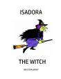 Isadora The Witch - Preview
