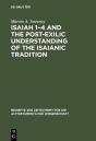 Isaiah 1â€“4 And The Post-Exilic Understanding Of The Isaianic Tradition - Preview