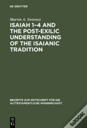 Capa do artigo Isaiah 1â€“4 And The Post-Exilic Understanding Of The Isaianic Tradition
