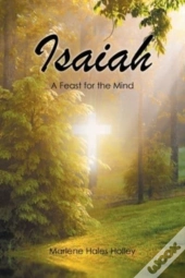 Isaiah: A Feast For The Mind