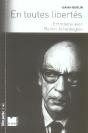 Isaiah Berlin - En Toutes Libertes Entretiens Avec Ramin Jah - Preview