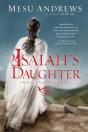 Isaiah'S Daughter - Preview