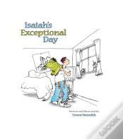 Isaiah'S Exceptional Day