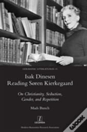 Isak Dinesen Reading Soren Kierkegaard