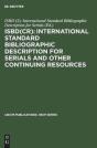 Isbd(Cr): International Standard Bibliographic Description For Serials And Other Continuing Resources - Preview