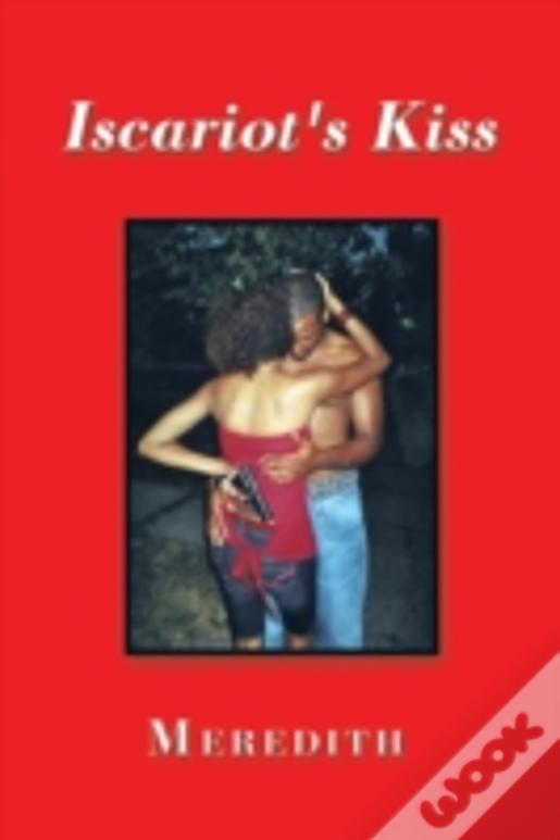 Iscariot'S Kiss