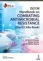 Isccm Handbook On Combating Antimicrobial Resistance - Preview