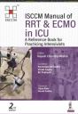 Isccm Manual Of Rrt & Ecmo In Icu - Preview