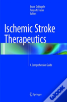 Ischemic Stroke Therapeutics