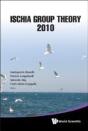 Ischia Group Theory 2010 - Proceedings Of The Conference - Preview