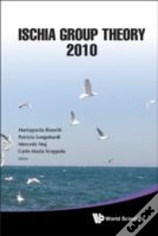 Capa do artigo Ischia Group Theory 2010 - Proceedings Of The Conference