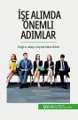 Ise Alimda Onemli Adimlar : Dogru Adayi Seçme Teknikleri - Preview