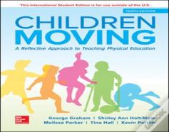 Ise Children Moving: A Reflective Approach To Teaching Physical Education
