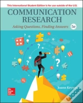 Ise Communication Research: Asking Questions, Finding Answers