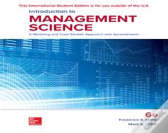 Ise Introduction To Management Science: A Modeling And Case Studies Approach With Spreadsheets