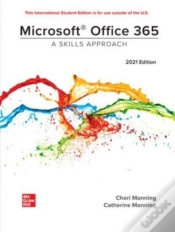 Capa do artigo Ise Microsoft Office 365: A Skills Approach, 2021 Edition