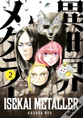 Isekai Metaller Vol. 2