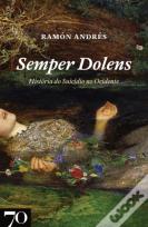 <i>Semper Dolens</i>