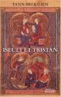Iseult Et Tristan : Selon Les Récits Les Plus Anciens - Preview