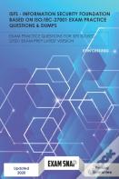Isfs - Information Security Foundation Based On Iso/Iec27001 Exam Practice Questions & Dumps