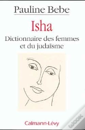 Capa do artigo Isha ; Dictionnaire Des Femmes Et Du Judaïsme