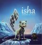 Isha, Le Renard Des Neiges - Preview