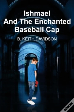 Capa do artigo Ishmael And The Enchanted Baseball Cap