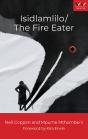 Isidlamlilo / The Fire Eater - Preview