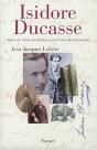 Isidore Ducasse : Auteur Des Chants De Maldoror, Par Le Comte De Lautréamont - Preview