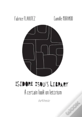 Isidore Isou'S Library