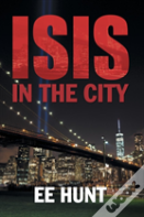 Isis In The City