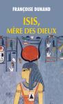 Isis, Mère Des Dieux