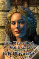 Isis Unveiled Vol I & Ii