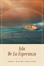 Isla De La  Esperanza - Preview