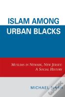 Islam Among Urban Blacks