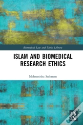 Islam And Biomedical Research Ethics