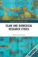 Islam And Biomedical Research Ethics