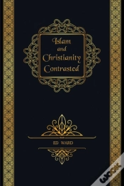 Capa do artigo Islam And Christianity Contrasted