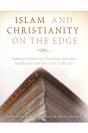 Islam And Christianity On The Edge - Preview