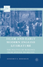 Islam And Early Modern English Literature - Preview