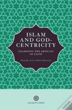 Capa do artigo Islam And God-Centricity: Examining The