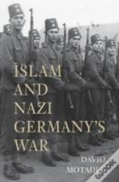Islam And Nazi Germany'S War