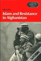 Islam And Resistance In Afghanistan